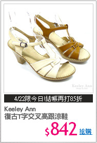 Keeley Ann 
復古T字交叉高跟涼鞋