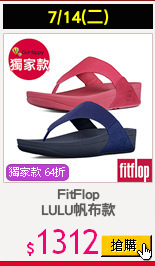 FitFlop
LULU帆布款