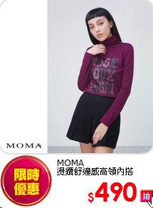 MOMA<br>
燙鑽舒適感高領內搭