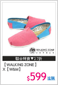 【WALKING ZONE】
X【W&M】