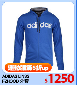 ADIDAS LIN3S
FZHOOD 外套