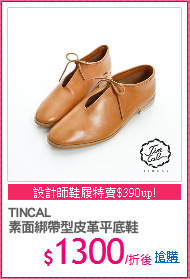 TINCAL
素面綁帶型皮革平底鞋