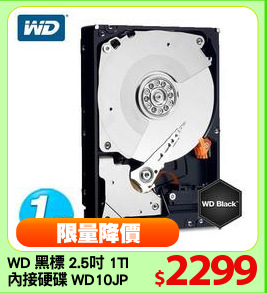 WD 黑標 2.5吋 1TB
內接硬碟 WD10JPLX