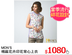 MON'S 
棉麻花卉印花背心上衣