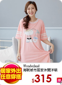 Wonderland<br>
海賊城市居家休閒洋裝