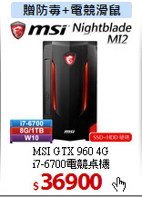 MSI GTX 960 4G<br>
i7-6700電競桌機